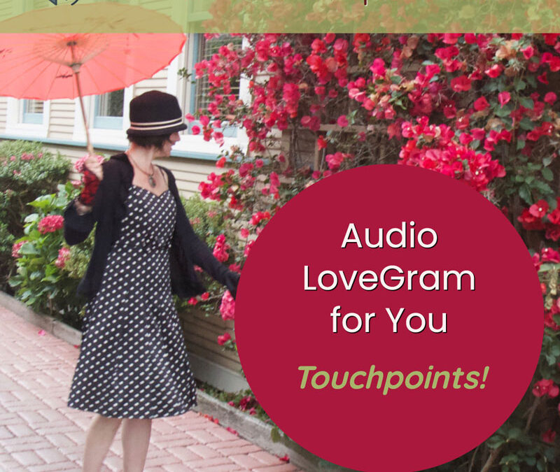 LoveGram: Touchpoints!