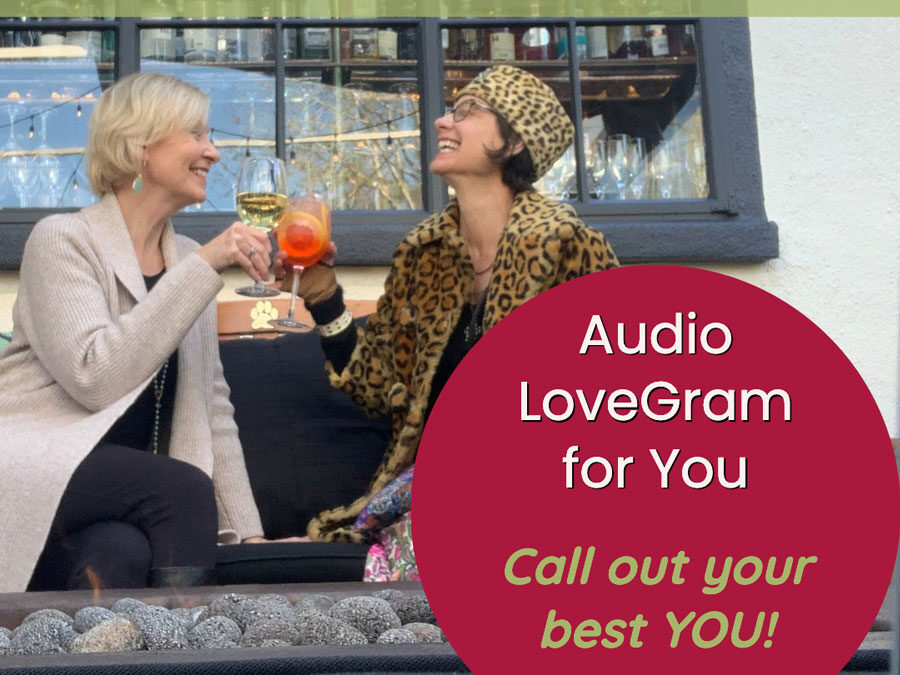 LoveGram: Call out your best YOU!