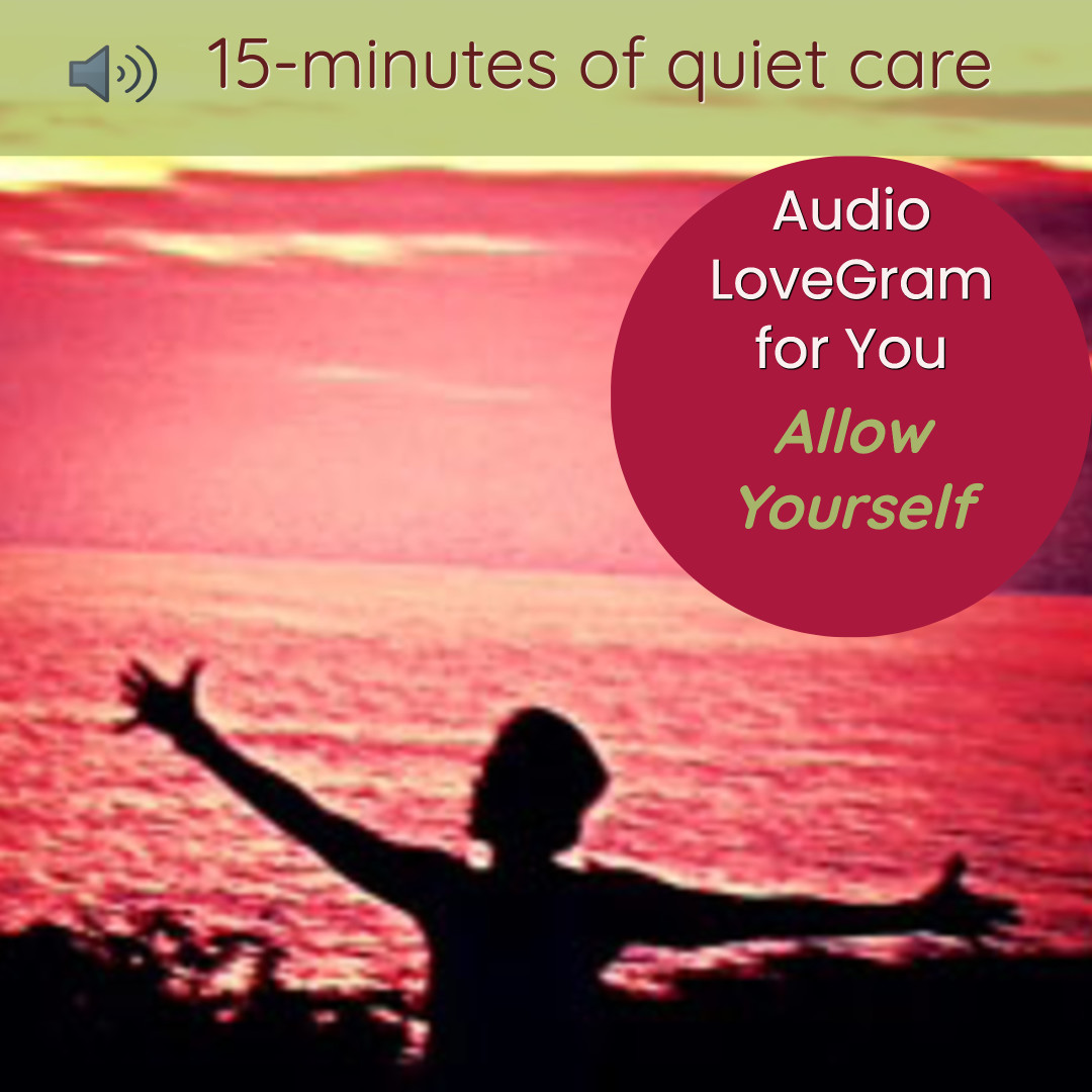 LoveGram: Allow Yourself