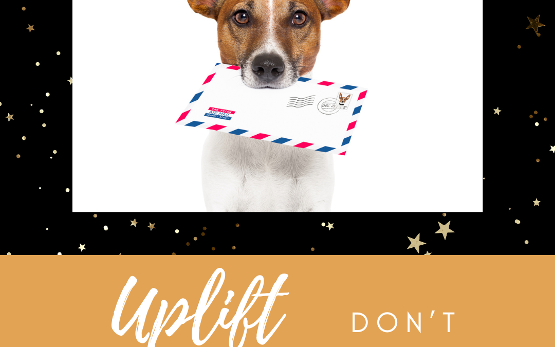 {Uplift Gift} Don’t forget to write! 