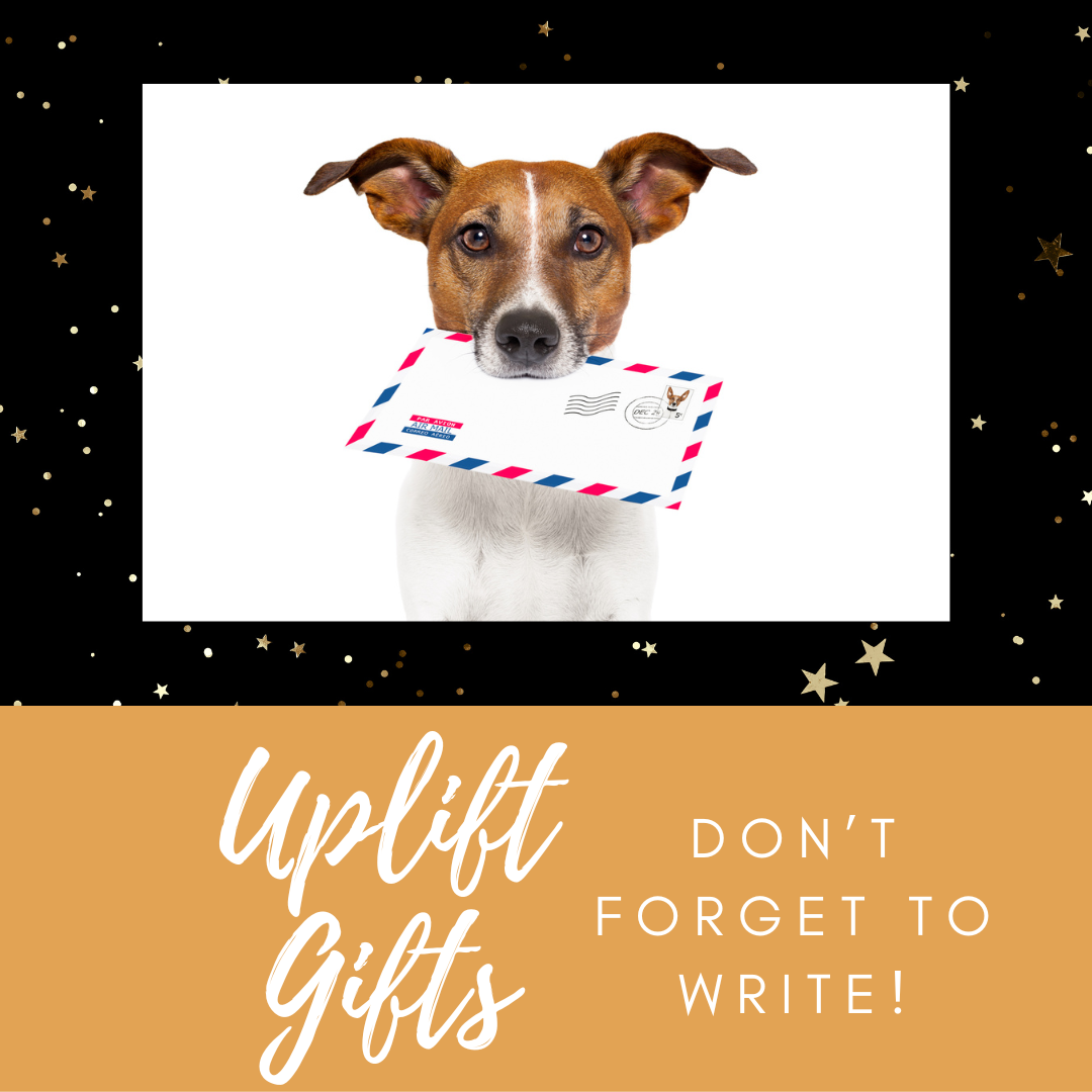 {Uplift Gift} Don’t forget to write! 