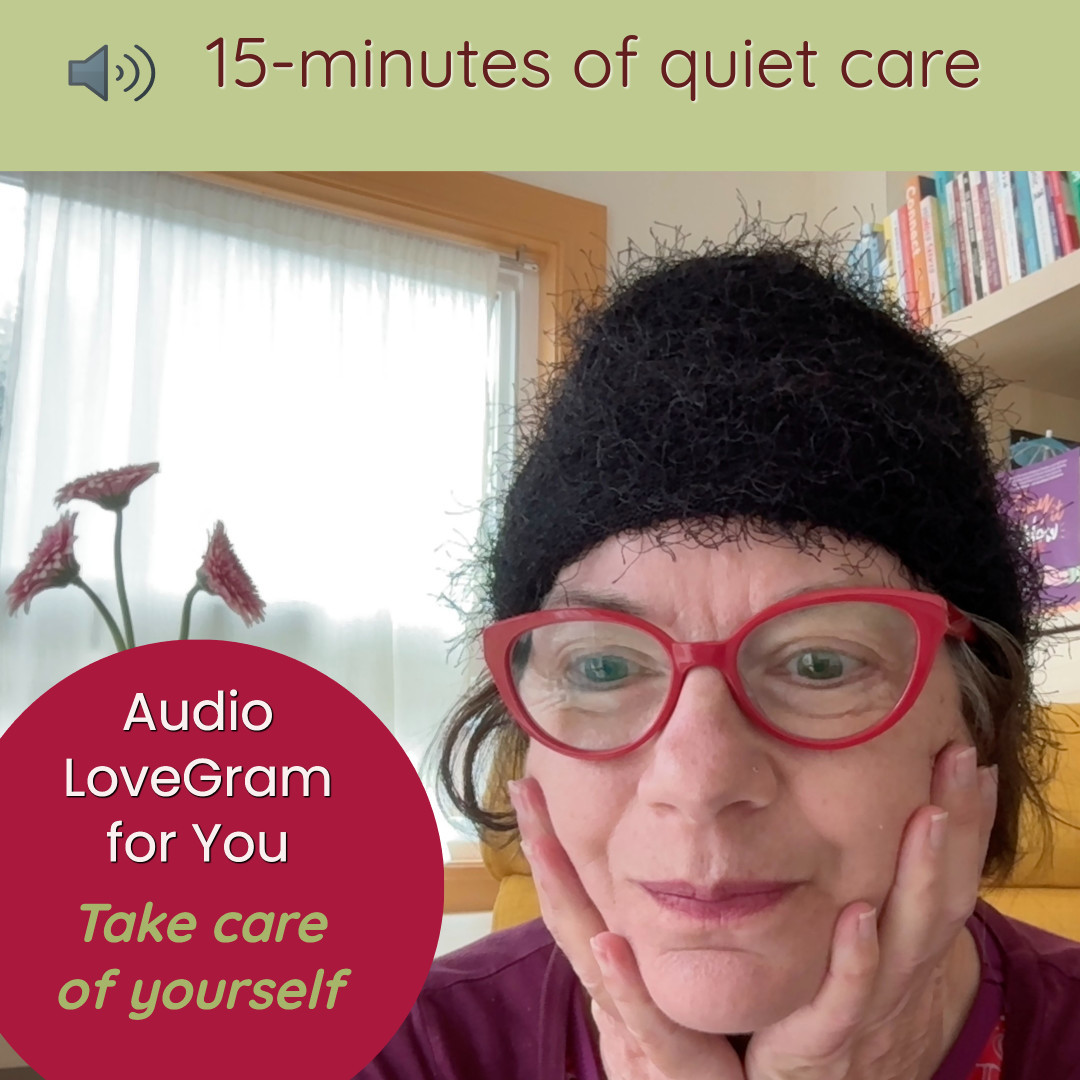 {LoveGram} Take Care of Yourself