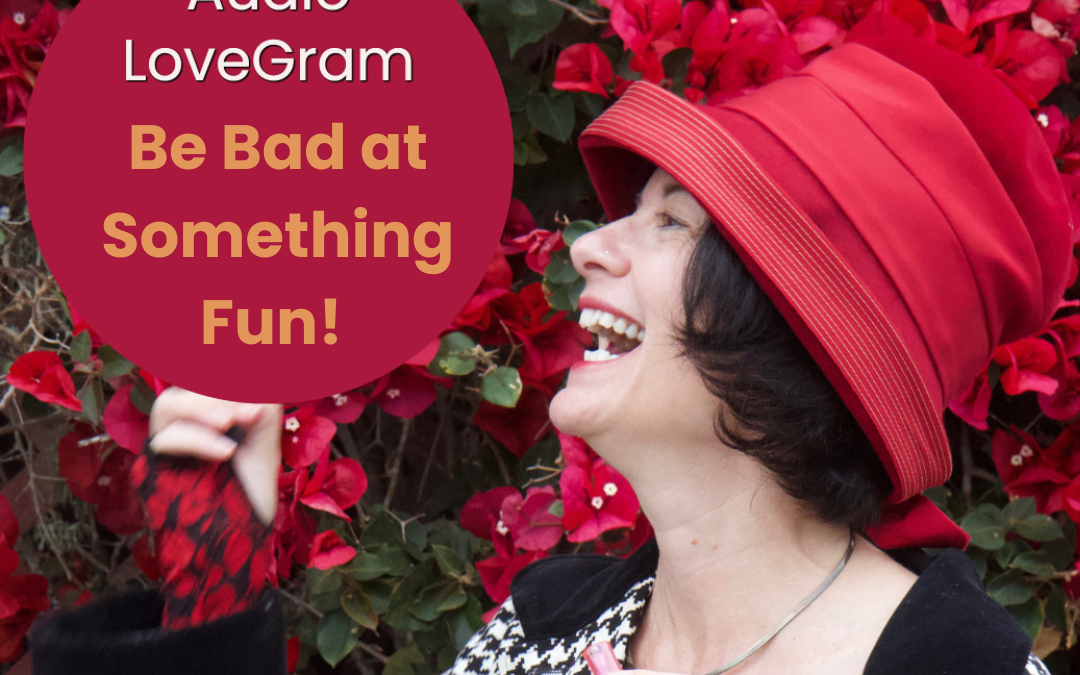 LoveGram: Be Bad at Something